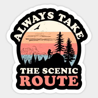 Always Take The Scenic Route Hiking Camping Travel Adventure Sticker